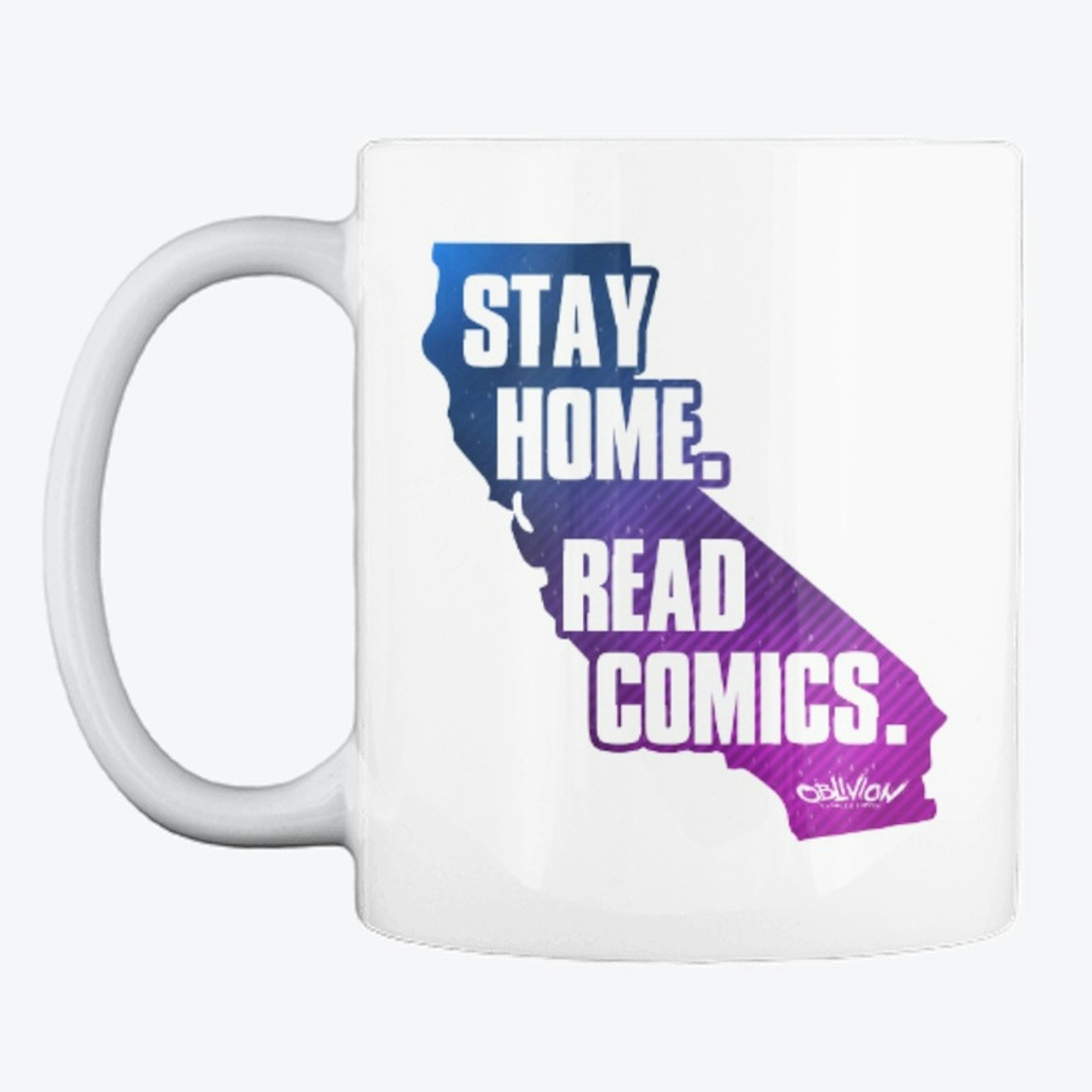 Stay Home. Read Comics. Mug